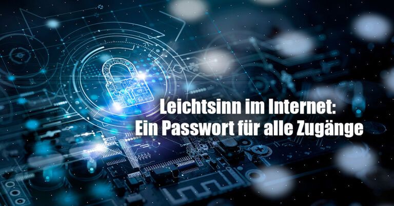 Leichtsinn im Internet Ein Passwort fuer alle Zugaenge Brilon Totallokal