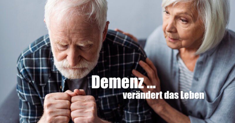 Demenz verändert das Leben